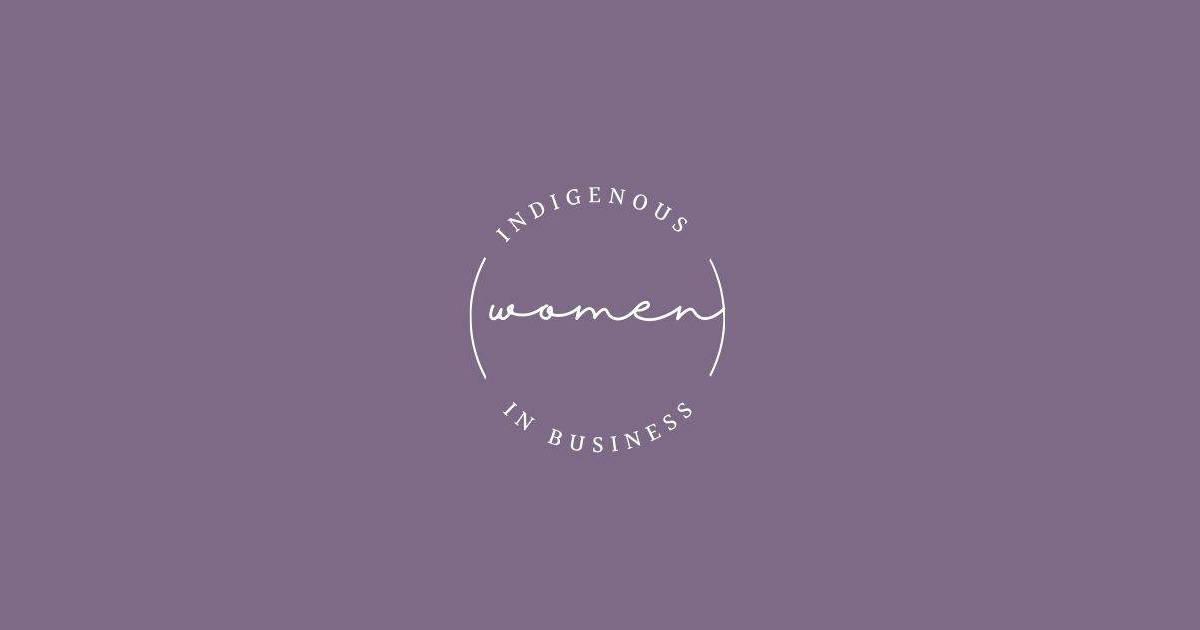 Indigenous Women In Business | AAEDIRP | APCFNC